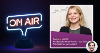 Podcast #209 - Kliniktasche Must-haves - aus dem Nähkästchen geplaudert
